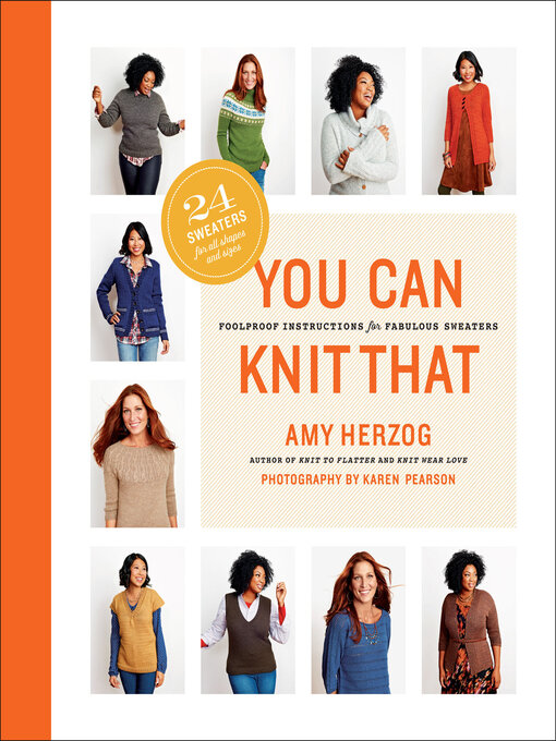 Title details for You Can Knit That by Amy Herzog - Wait list
